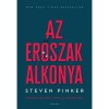 Az erőszak alkonya - Hogyan szel&iacute;d&uuml;lt meg az emberis&eacute;g? - Steven Pinker