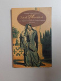 FOCUL AMORULUI , DESPRE DRAGOSTE SI SEXUALITATE IN SOCIETATEA ROMANEASCA (1750 - 1830) de CONSTANTA VINTILA - GHITULESCU , 2006