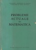 Probleme actuale de matematica 1963