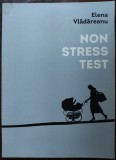 Cumpara ieftin ELENA VLADAREANU - NON STRESS TEST (VERSURI, 2016) [DEDICATIE / AUTOGRAF]