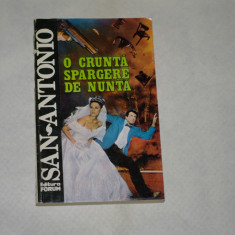 O crunta spargere de nunta - San Antonio - 1994