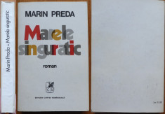 Marin Preda , Marele singuratic , 1972 , ed. 1 cu autograf si invitatie lansare foto