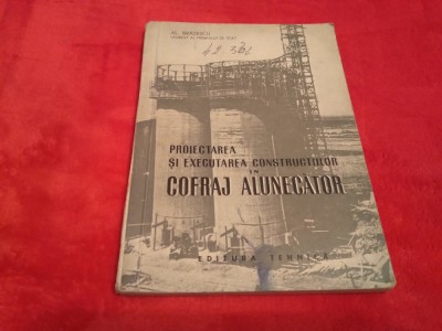 COFRAJ ALUNECATOR PROIECTAREA SI EXECUTAREA CONSTRUCTIILOR AL.BRADESCU 1956 foto