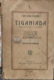 Cumpara ieftin Tiganiada. Poema eroico-comica, in 12 canturi - 1925 - Ion Budai-Deleanu (M34)