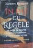 In Pat cu Regele - Istoria Amantelor Regale de Eleanor Herman, Litera, 2019, Romana, Paperback