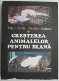 Cresterea animalelor pentru blana &ndash; Valeriu Sarbu, Nicolae Pastarnac