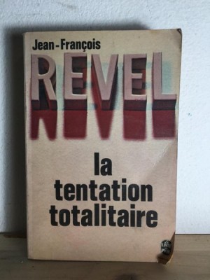 Jean-Francois - Revel la Tentation Totalitaire foto