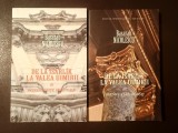 Basarab Nicolescu - De la Isarl&icirc;k la Valea Uimirii (2 vol.)