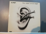 Slade &ndash; Till Deaf Do Us Part (1981/RCA/RFG) - Vinil/Vinyl/ ca Nou (M), rca records