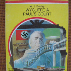 W. J. Burley - Wycliffe a Paul's Court (in limba italiana)