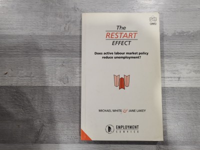 The restart effect.Does active labour market policy reduce unemployment?-Michael White,Jane Lakey foto