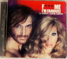 Cathy* &amp; David Guetta &lrm;&ndash; F*** Me I'm Famous! - Ibiza Mix 2012 NM / NM cd muzica house Virgin Franta 2012