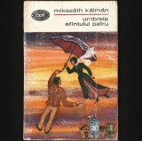 Cumpara ieftin UMBRELA SF&Acirc;NTULUI / SF&Icirc;NTULUI PETRU - MIKSZATH KALMAN - BPT