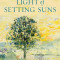 Light of the Setting Suns: Reflecting on Realities and Mysteries at Ninety Years of Life