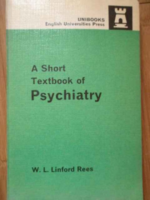 A Short Textbook Of Psychiatry - W.l. Linford Rees ,284040 foto