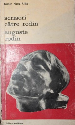 SCRISORI CATRE RODIN - AUGUSTE RODIN foto