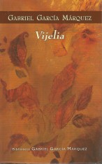 Vijelia - Gabriel Garcia Marquez foto