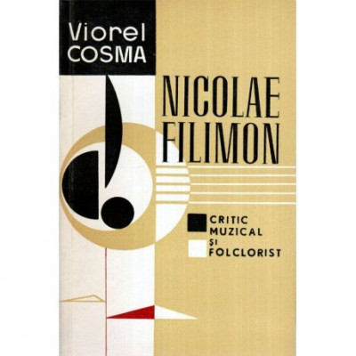Viorel Cosma - Nicolae Filimon - critic muzical si folclorist - 119490 foto