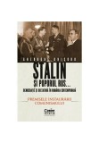 Cumpara ieftin Stalin si poporul rus... Democratie si dictatura in Romania contemporana. Premisele instaurarii comunismului (vol.1), Corint