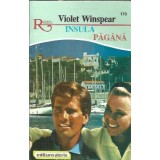 Insula pagana - Violet Winspear