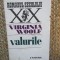 VIRGINIA WOOLF - VALURILE