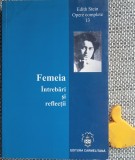 Femeia Intrebari si reflectii Edith Stein