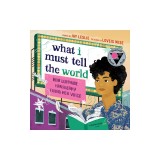 What I Must Tell the World: How Lorraine Hansberry Found Her Voice