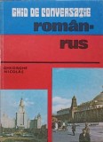 GHID DE CONVERSATIE ROMAN - RUS-GHEORGHE NICOLAE-228001