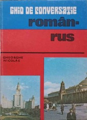 GHID DE CONVERSATIE ROMAN - RUS-GHEORGHE NICOLAE-228001 foto