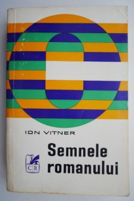 Semnele romanului &amp;ndash; Ion Vitner foto