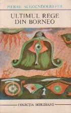 Ultimul rege din Borneo foto