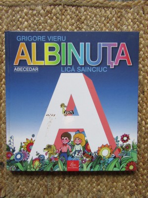 ALBINUȚA / GRIGORE VIERU / DESENE LICĂ SAINCIUC 2007 CARTONATA foto