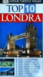 Ghid Turistic Vizual Londra - Roger Williams, Litera, 191 pagini, 2006, Ghid de calatorie, Istorie, Cultura, Obiective Turistice