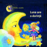 Fetița viselor. Luna are o dorință - Paperback brosat - Renate Cossmann, Sabine Cuno - Univers Enciclopedic