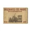 Războiul cel mare &icirc;n ilustrațiuni, numărul 10, 1915, cu ex-librisul semnătură al lui Horia Oprescu