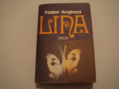 Lina - Tudor Arghezi Editura Dacia 1987 foto