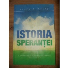 Istoria sperantei- Ellen G. White