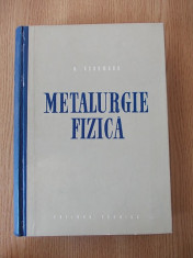 METALURGIE FIZICA- SCHUMANN, cartonata foto