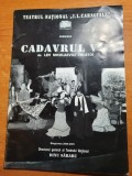 Program teatrul national 2000 -2001 - cadavrul viu- cu florea vizante