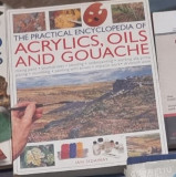 Ian Sidaway - The Practical ncyclopedia of Acylics, Oils and Gouache, 2018