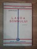 LAUDA SOMNULUI, VERSURI de LUCIAN BLAGA , 1929 *EDITIE PRINCEPS