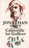 Jonathan Swift - Calatoriile lui Gulliver