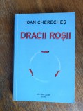 Dracii rosii - Ioan Chereches, aviatie, autograf / R4P4S