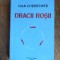 Dracii rosii - Ioan Chereches, aviatie, autograf / R4P4S
