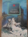 Menajeria lui Jamrach - Carol Birch, Editura Allfa, 2011, Beletristica SF, Romana, Paperback, 334 Pagini
