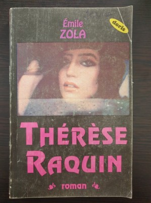 THERESE RAQUIN - Emile Zola foto
