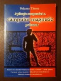 Balassa Timea - Aplicația terapeutică a c&acirc;mpului magnetic pulsator