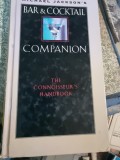 Bar &amp; Cocktail Companion, the connoisseur&#039;s handbook - Michael Jackson&#039;s