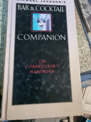 Bar &amp;amp; Cocktail Companion, the connoisseur&amp;#039;s handbook - Michael Jackson&amp;#039;s foto