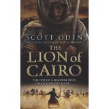 The Lion of Cairo - Scott Oden